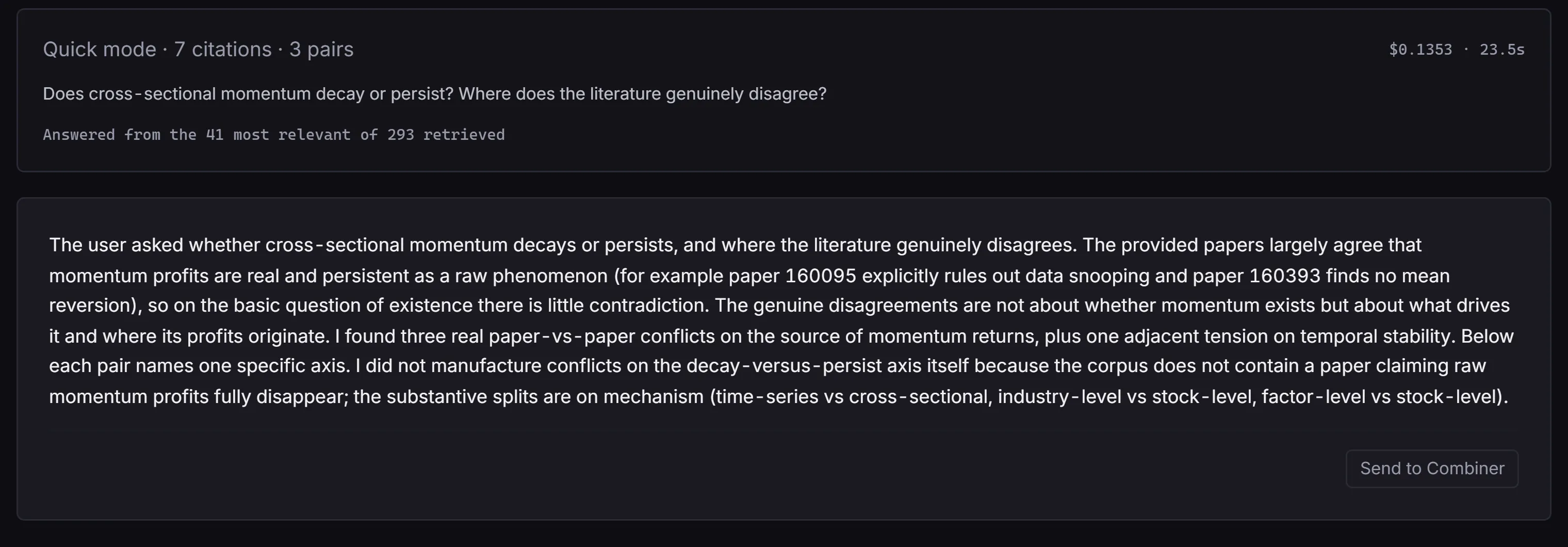 Outsample Disagreement run on cross-sectional momentum: the measured receipt, the retrieval counts, and the answer refusing to invent conflicts the corpus does not contain.